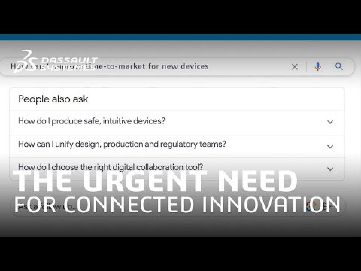 Eine Suchmaschine zeigt Fragen zur Herstellung innovativer Geräte an. Darunter steht in großer Schrift: THE URGENT NEED FOR CONNECTED INNOVATION. Das Logo von Dassault Systèmes ist oben links zu sehen.